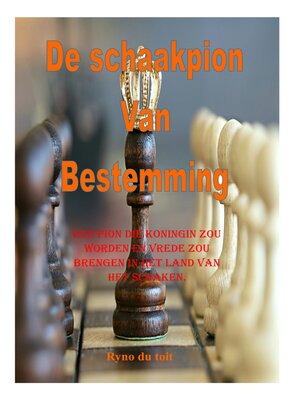 cover image of De schaakpion Van Bestemming